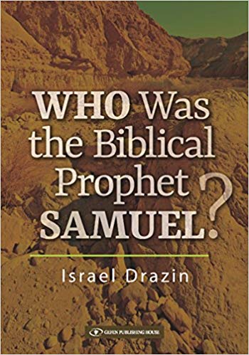 Who was the biblical prophet Samuel